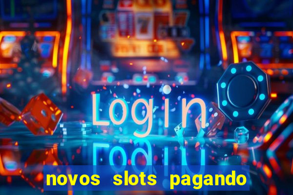 novos slots pagando no cadastro